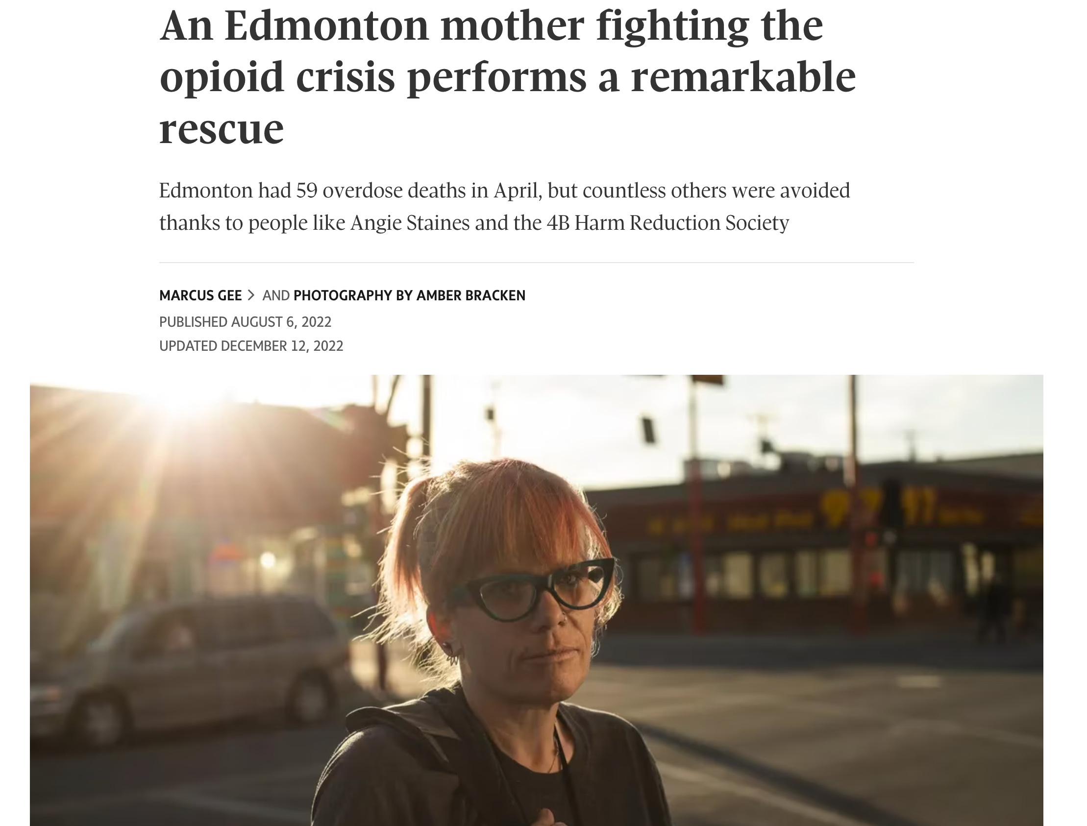 In Edmonton mother fighting the opioid crisis performs a remarkable rescue. Edmonton had 59 overdose deaths in April, a number that was reduced thanks to people like Angie Staines and 4B Harm Reduction Society