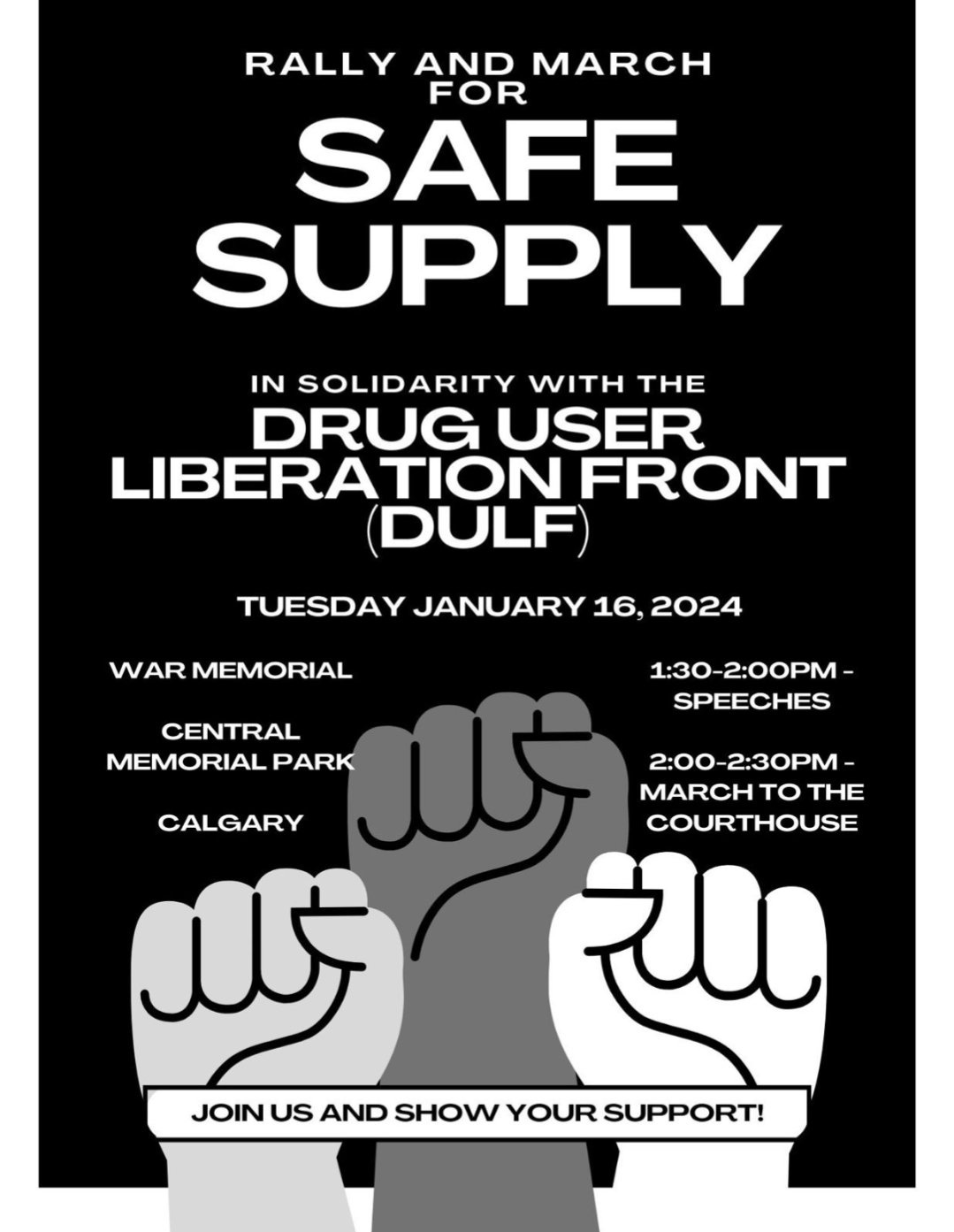 Rally and March for Safe Supply, war Memorial, Central Memorial park, Calgary, 130-230pm on January 16